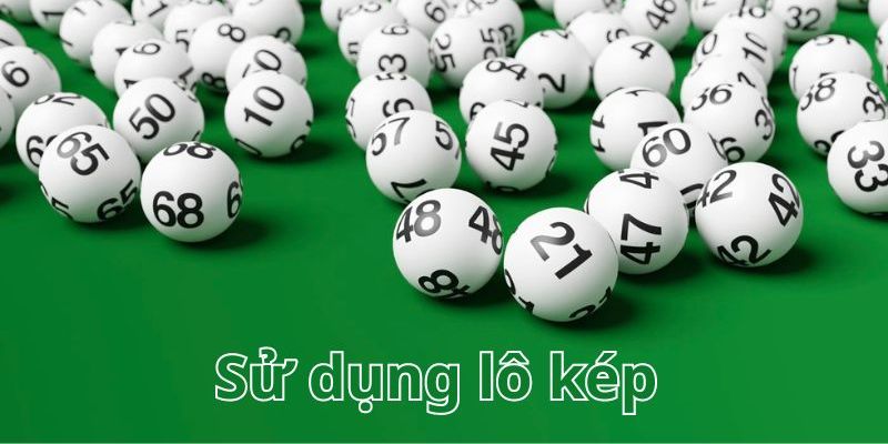 Đánh lô bạch thủ kép Miền Bắc thế nào cho hiệu quả?